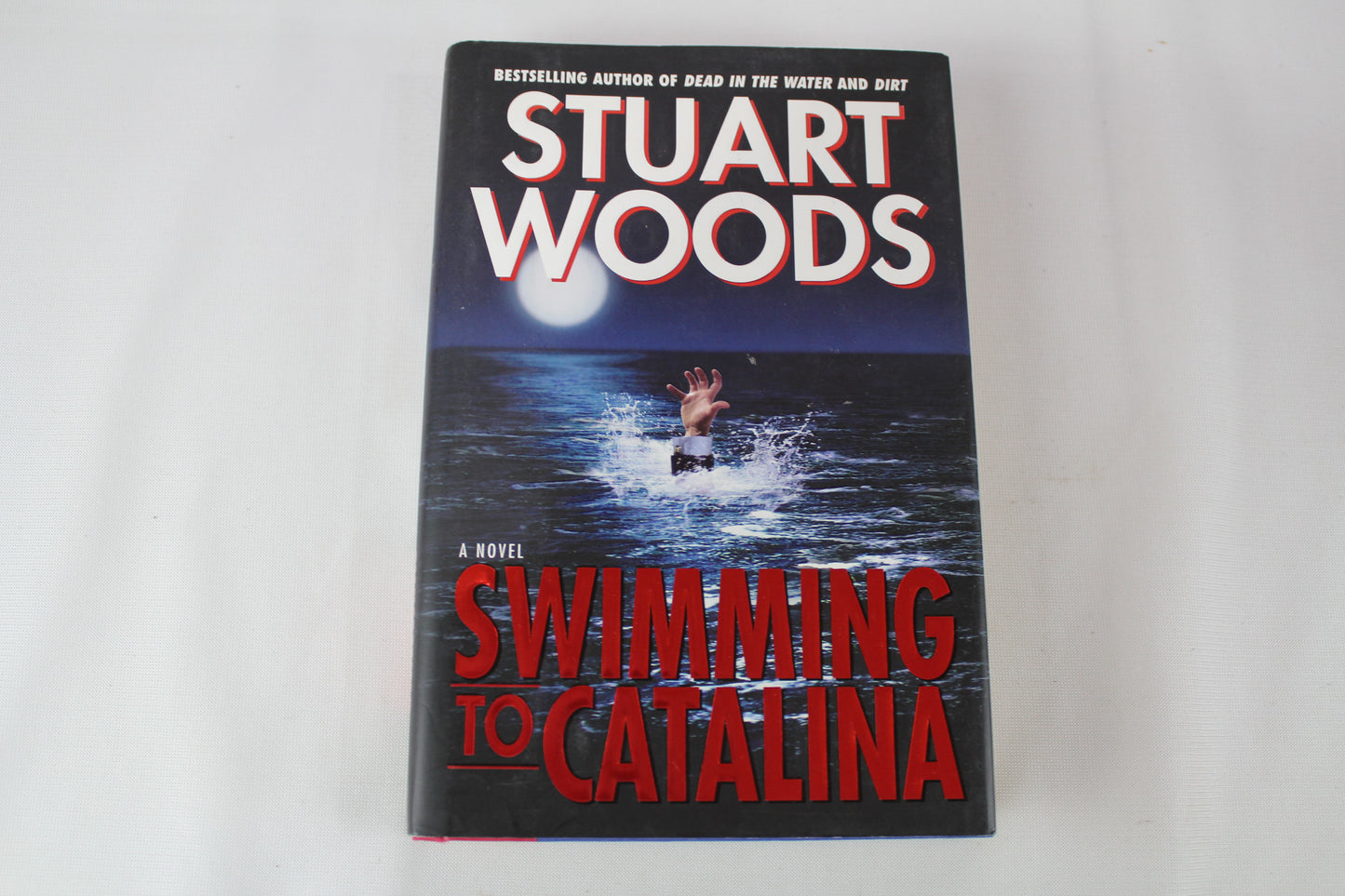Swimming to Catalina: A Novel by Stuart Woods