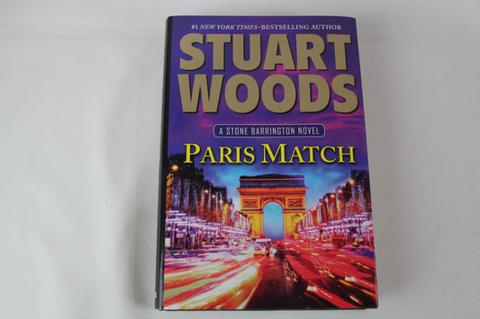 Paris Match (A Stone Barrington Novel) by Stuart Woods