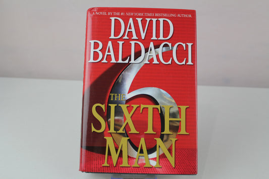 The Sixth Man (King & Maxwell Series, 5) by David Baldacci