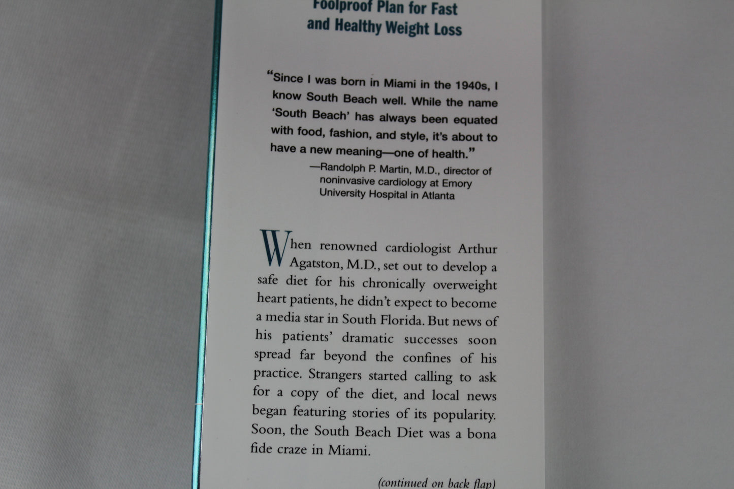 The South Beach Diet: The Delicious, Doctor-Designed, Foolproof Plan for Fast and Healthy Weight Loss by Arthur Agatston