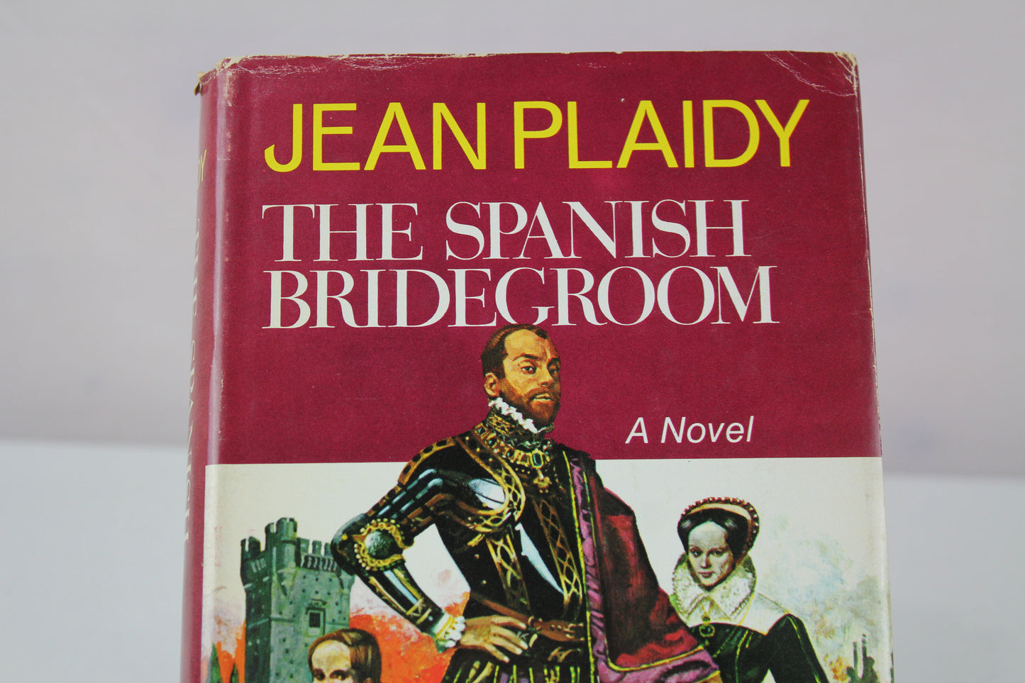 The Spanish Bridegroom by Jean Plaidy