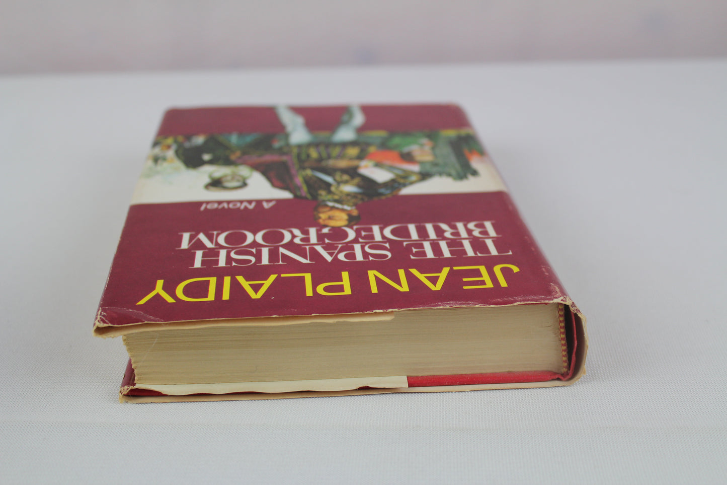The Spanish Bridegroom by Jean Plaidy