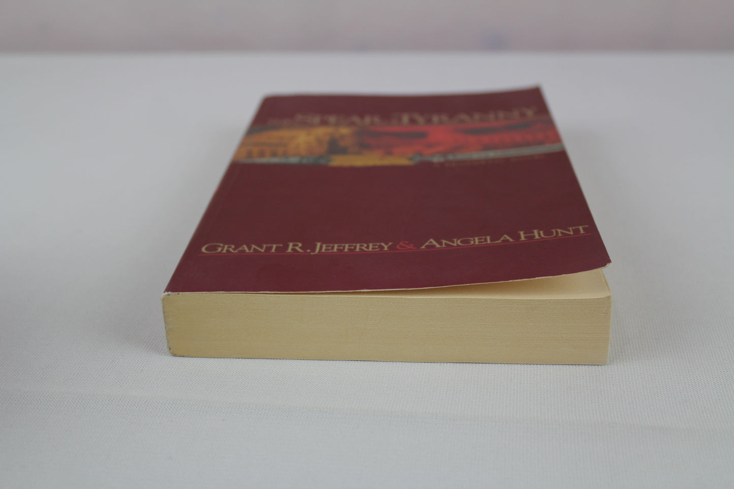 The Spear of Tyranny by Grant R. Jeffrey