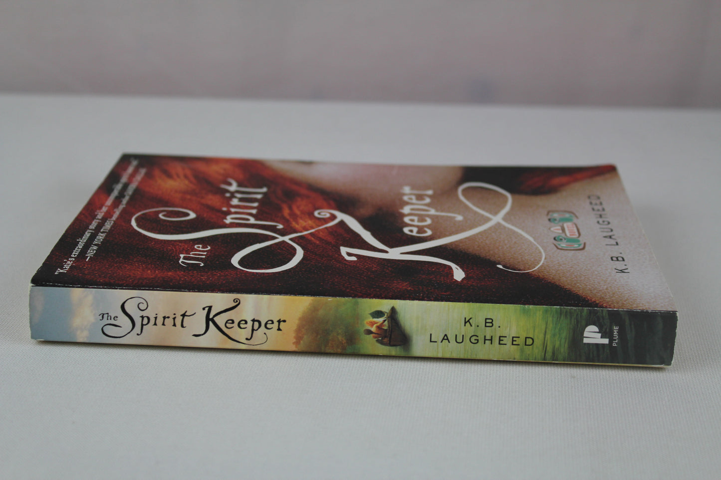 The Spirit Keeper: A Novel by K. B. Laugheed
