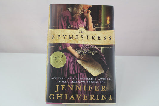 The Spymistress by Jennifer Chiaverini