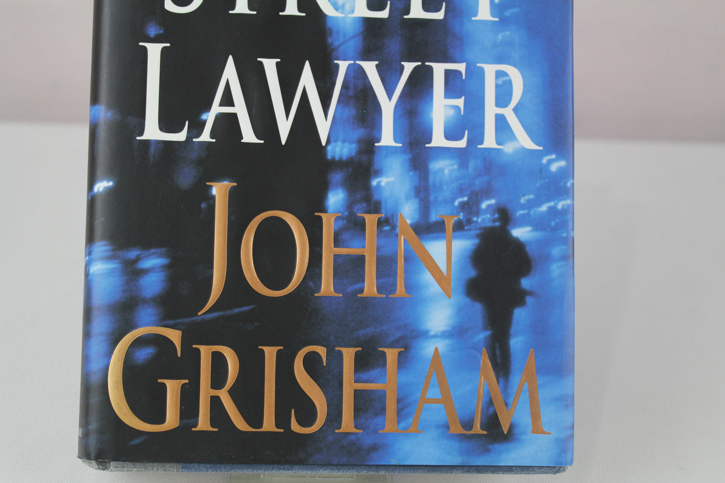 The Street Lawyer: A Novel by John Grisham