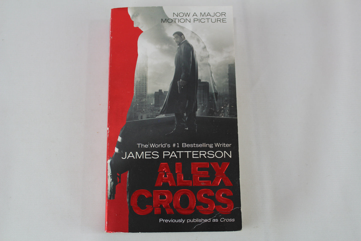 Alex Cross: Also published as CROSS by James Patterson