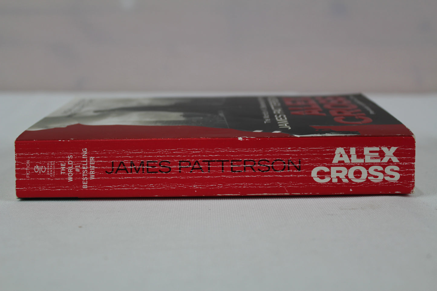 Alex Cross: Also published as CROSS by James Patterson