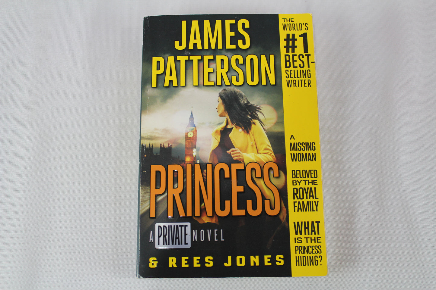 Princess: A Private Novel (Private Europe, 5) by James Patterson, Rees Jones