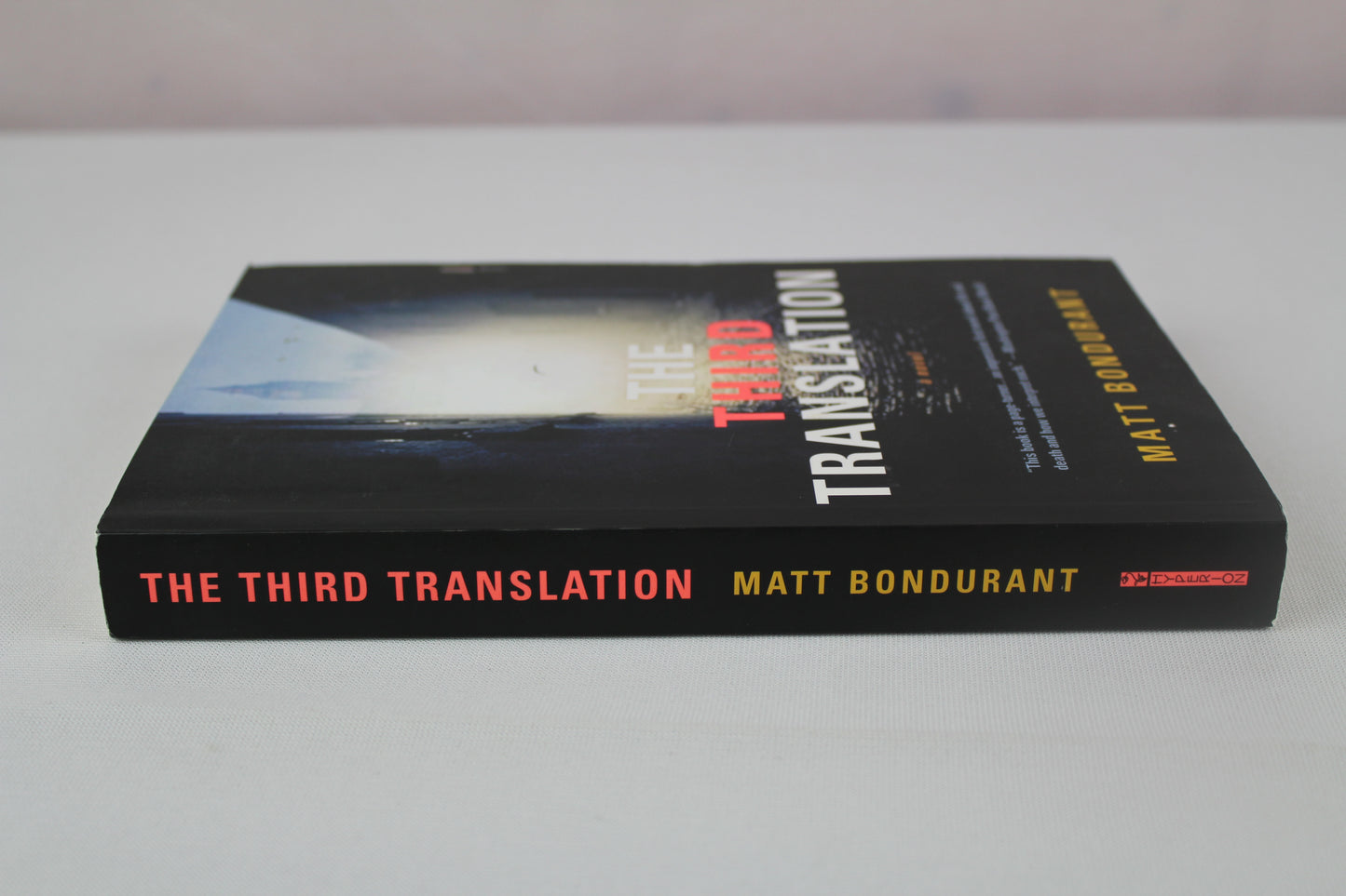 The Third Translation by Matt Bondurant
