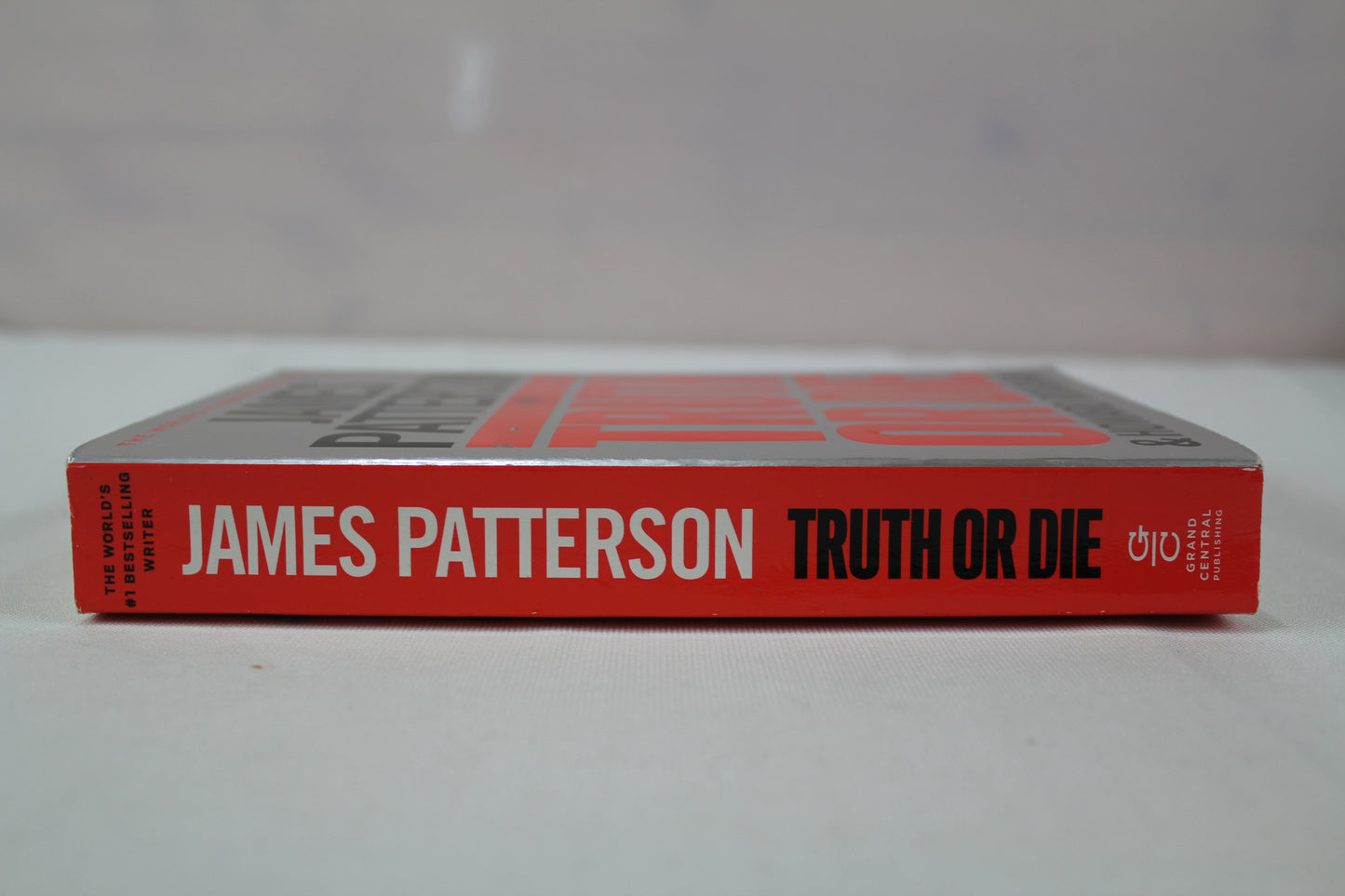 Truth or Die by James Patterson, Howard Roughan