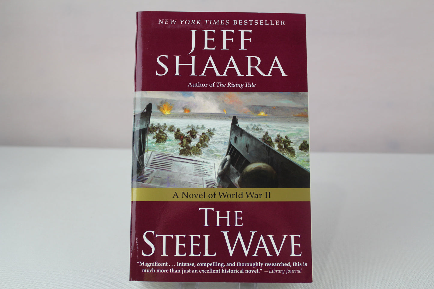 The Steel Wave: A Novel of World War II by Jeff Shaara