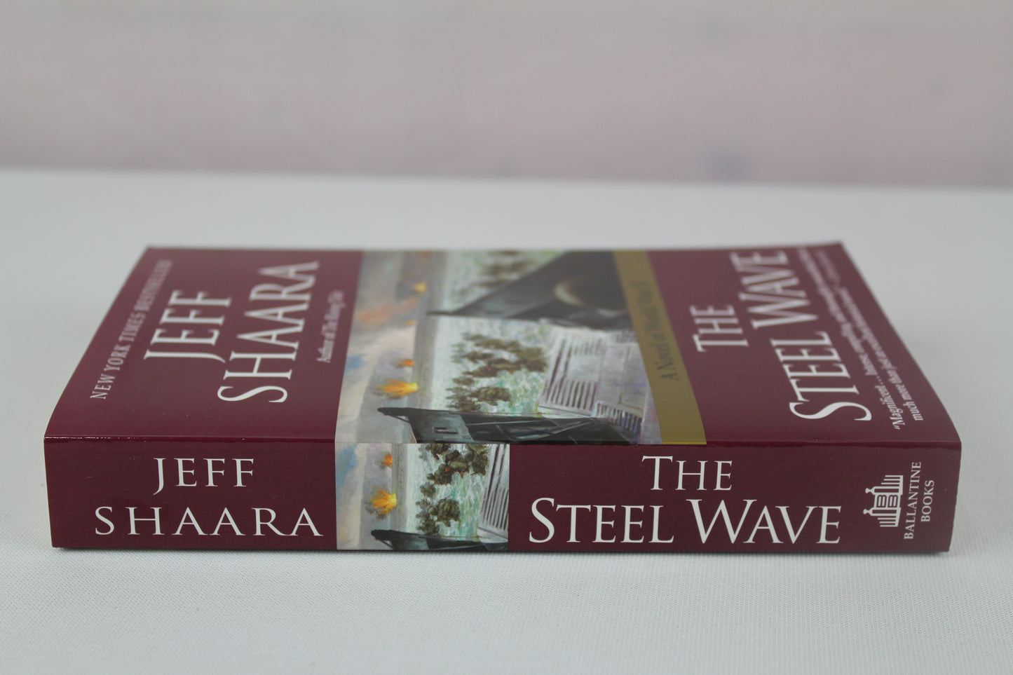 The Steel Wave: A Novel of World War II by Jeff Shaara