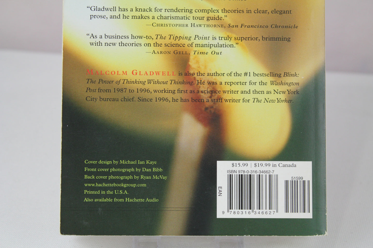 The Tipping Point: How Little Things Can Make a Big Difference by Malcolm Gladwell