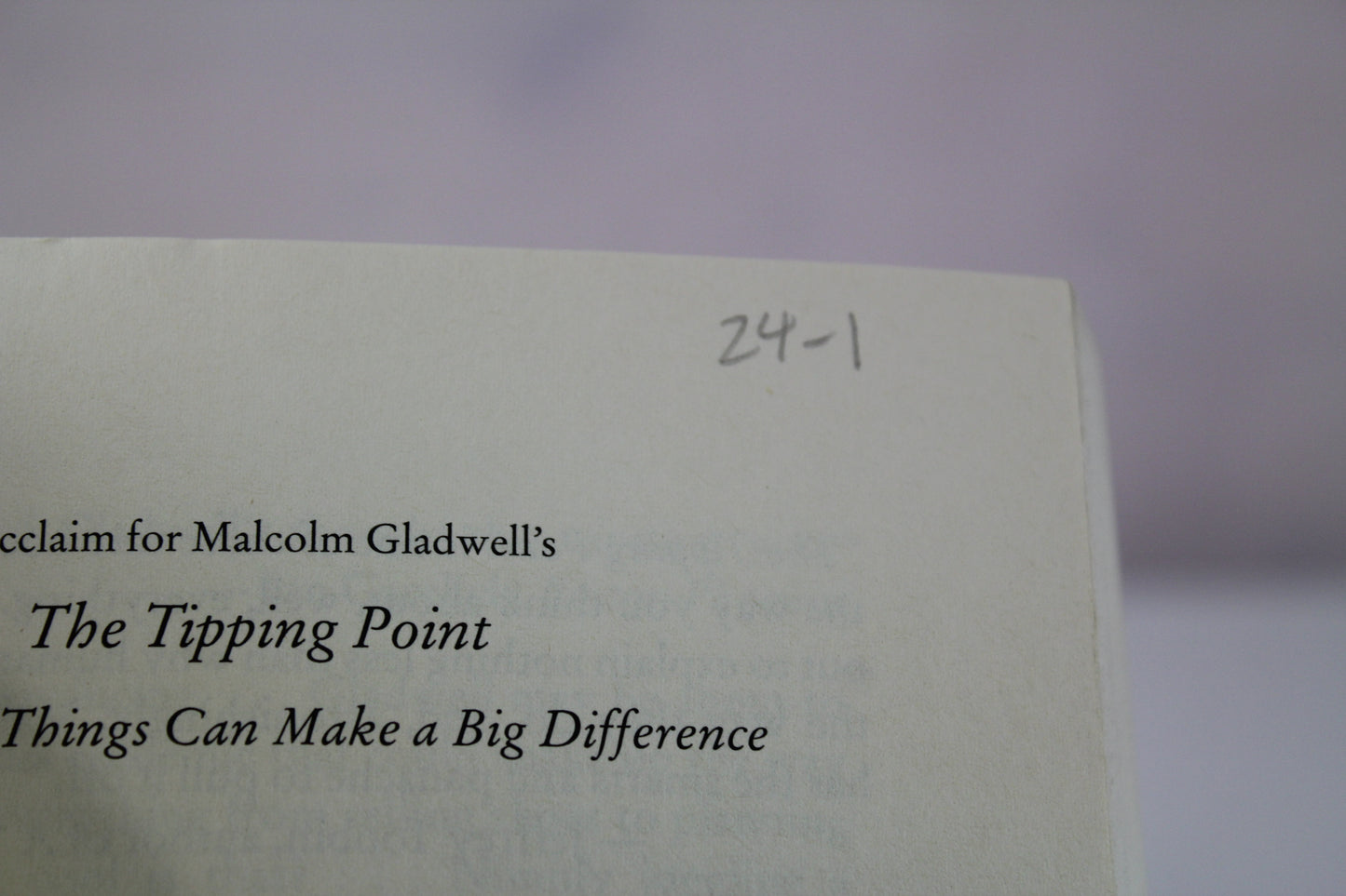The Tipping Point: How Little Things Can Make a Big Difference by Malcolm Gladwell