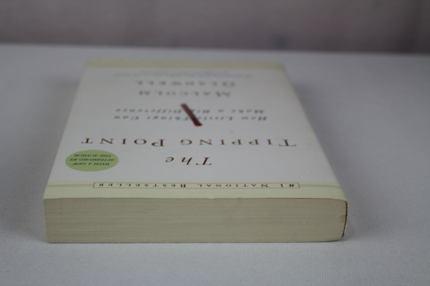 The Tipping Point: How Little Things Can Make a Big Difference by Malcolm Gladwell