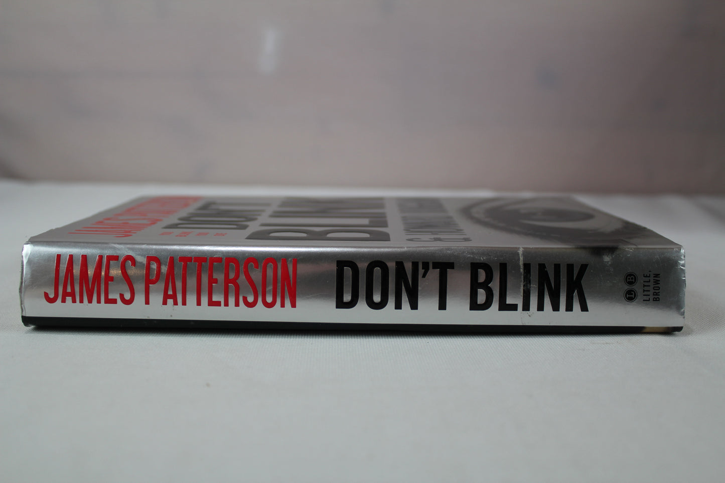 Don't Blink by James Patterson, Howard Roughan