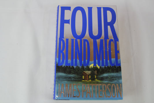 Four Blind Mice (Alex Cross) by James Patterson