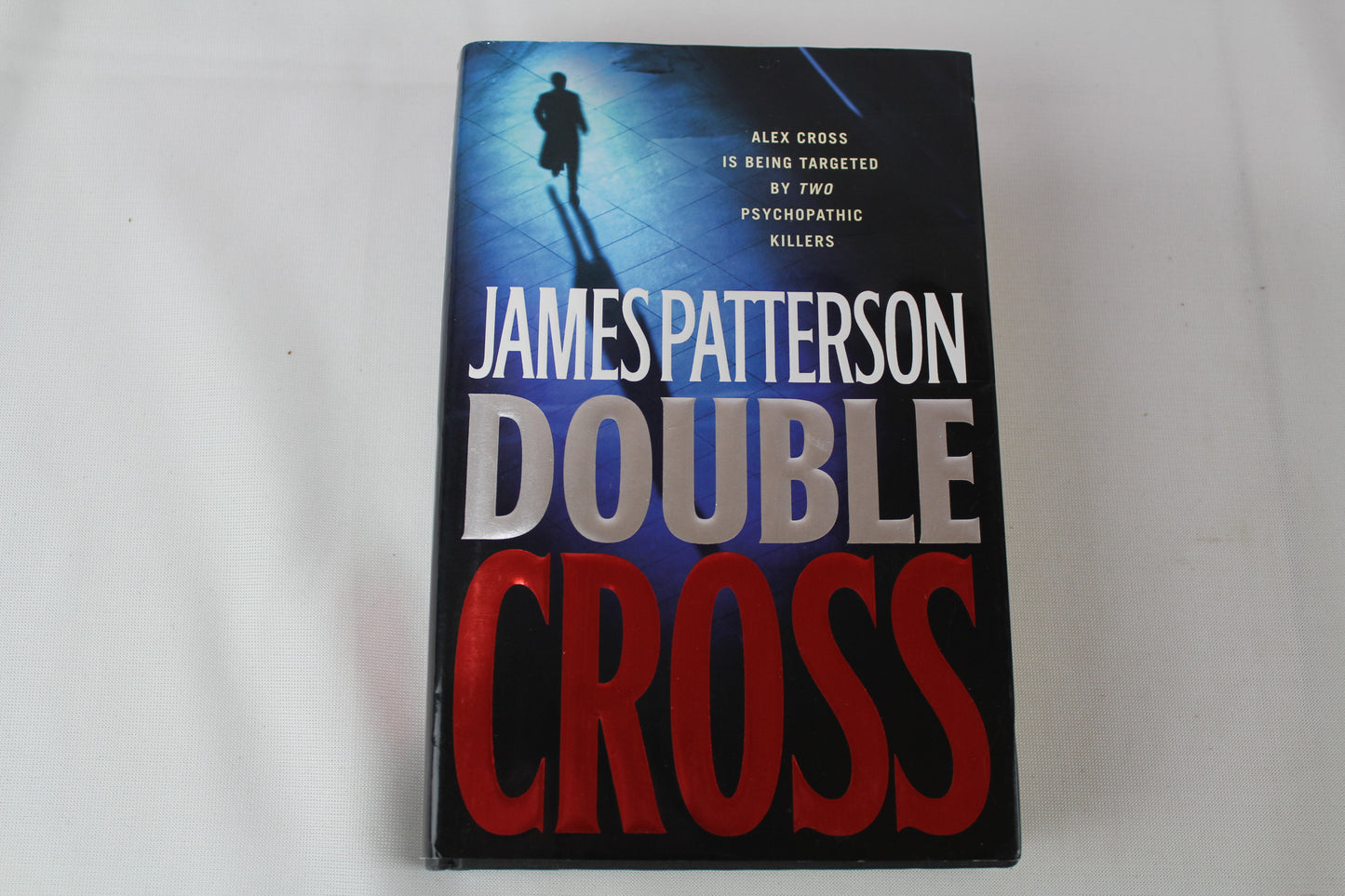 Double Cross (Alex Cross) by James Patterson
