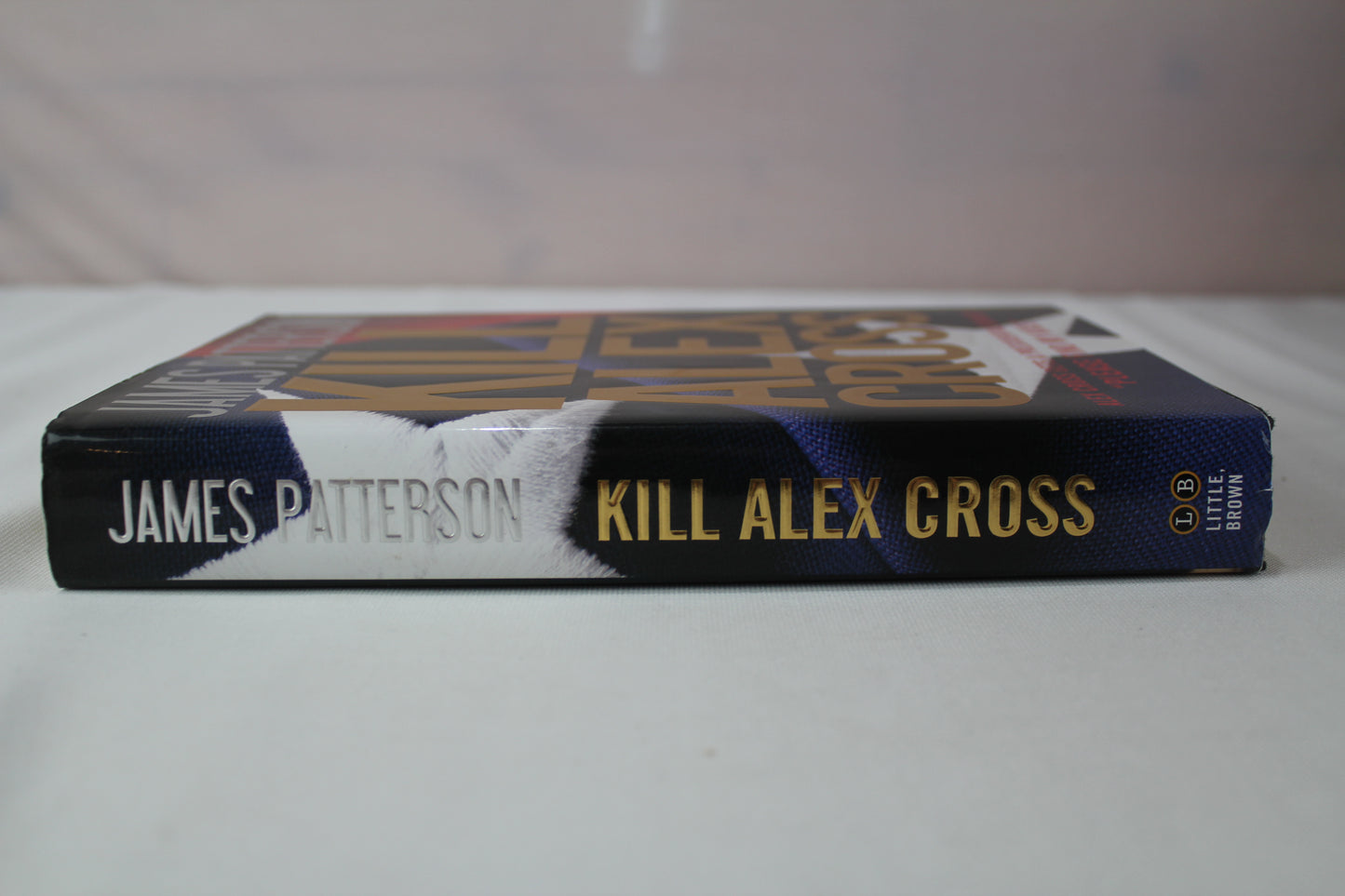 Kill Alex Cross (Alex Cross, 17) by James Patterson