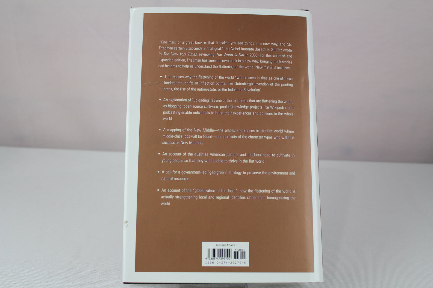 The World Is Flat: A Brief History of the Twenty-first Century by Thomas L. Friedman
