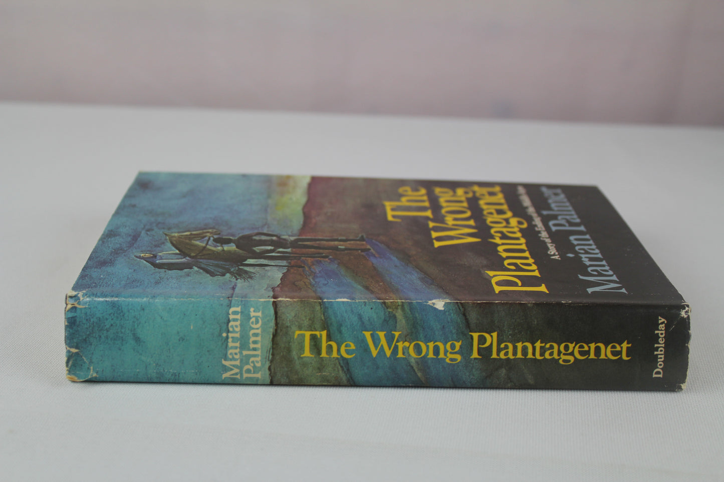The Wrong Plantagenet by Marian Palmer