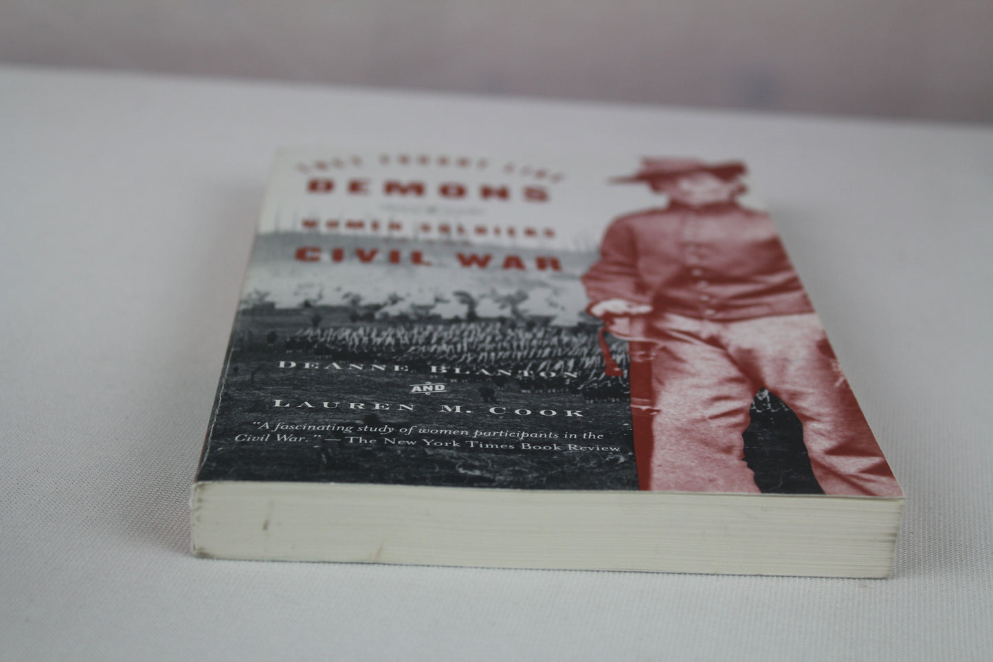 They Fought Like Demons: Women Soldiers in the Civil War (Vintage Civil War Library) by De Anne Blanton, Lauren M. Cook