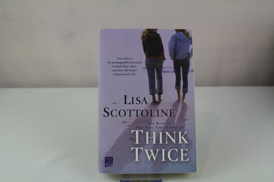 Think Twice (Rosato & Associates) by Lisa Scottoline
