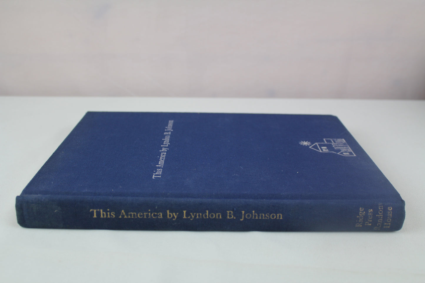 This America by lyndon johnson