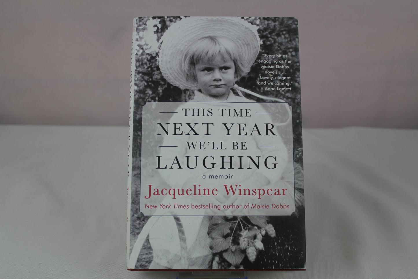 This Time Next Year We'll Be Laughing by Jacqueline Winspear