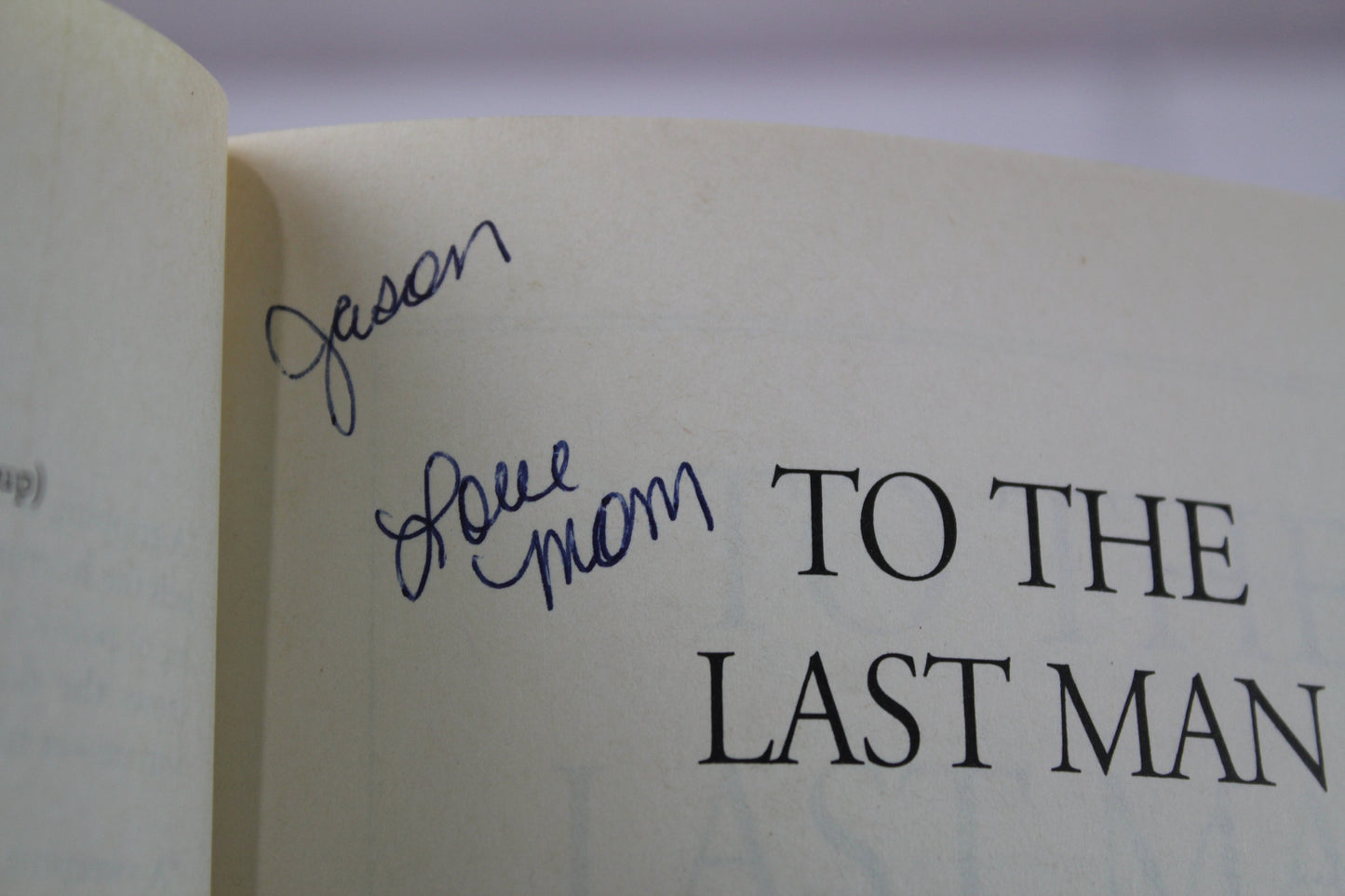 To the Last Man: A Novel of the First World War by Jeff Shaara