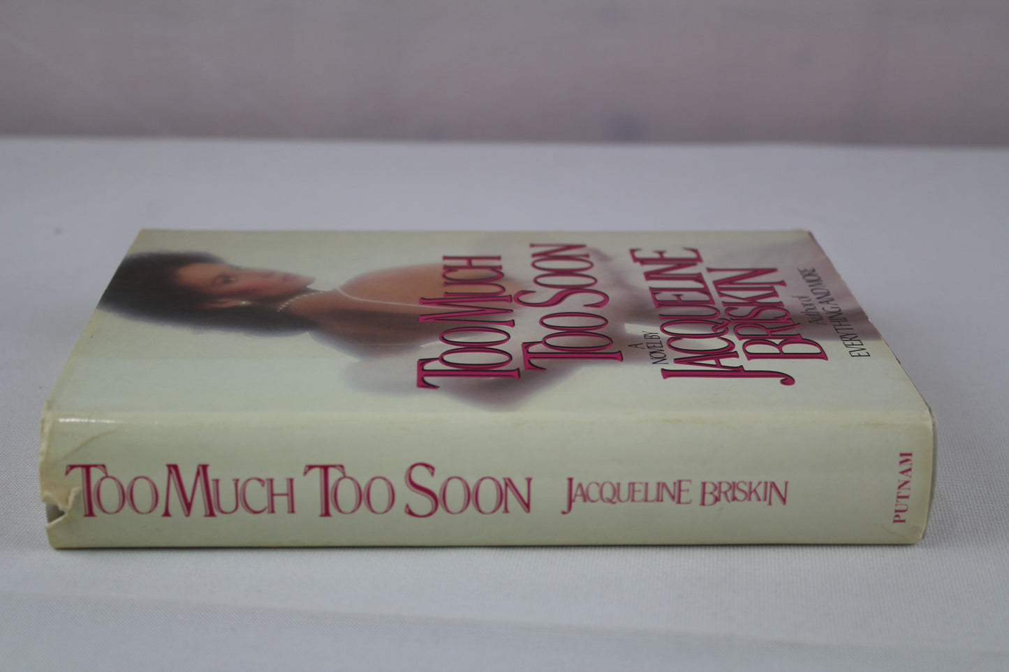 Too Much Too Soon by Jacqueline Briskin