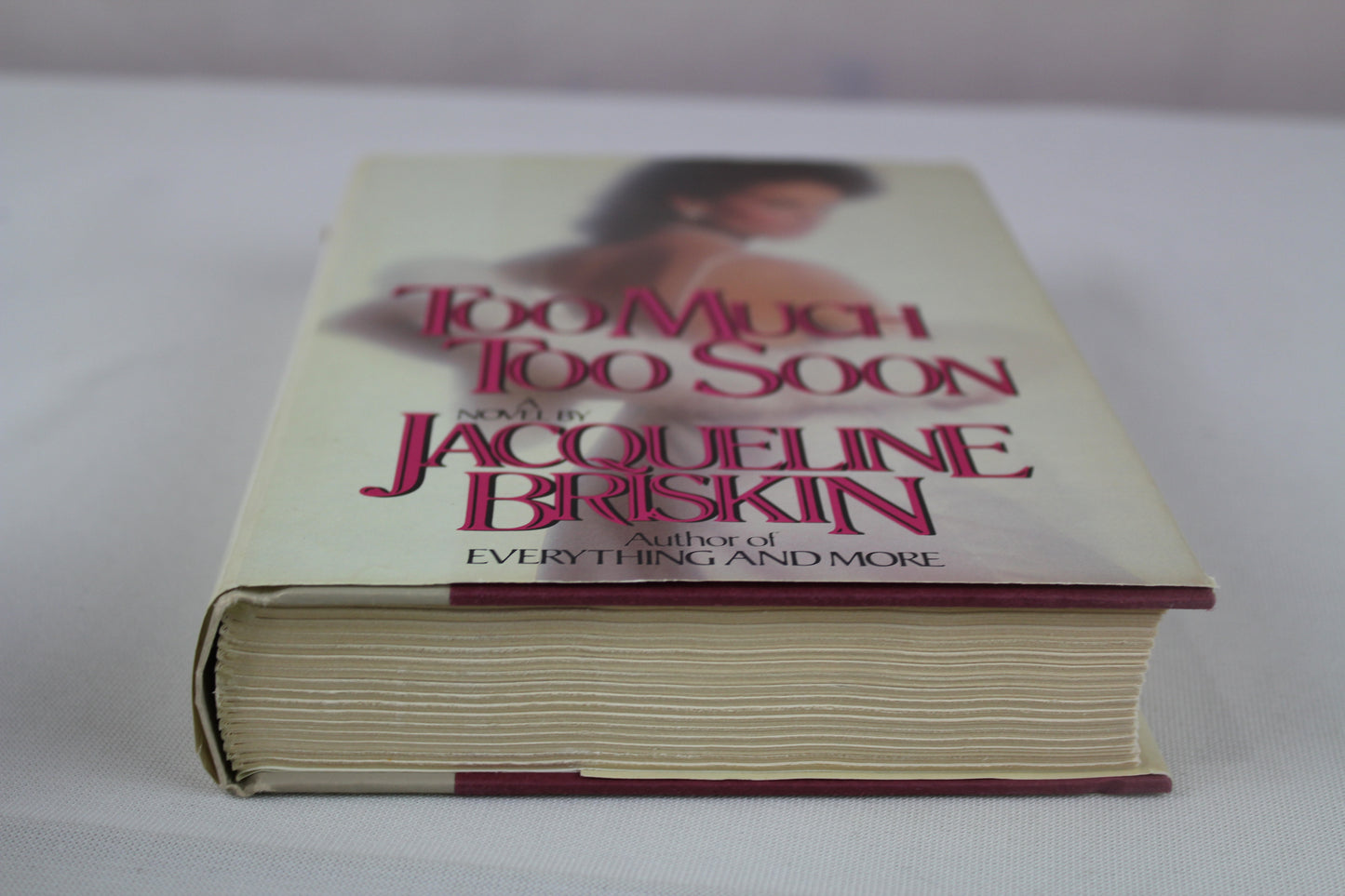 Too Much Too Soon by Jacqueline Briskin