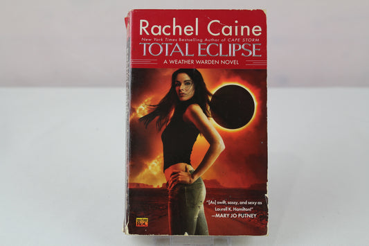 Total Eclipse (Weather Warden, Book 9) by Rachel Caine