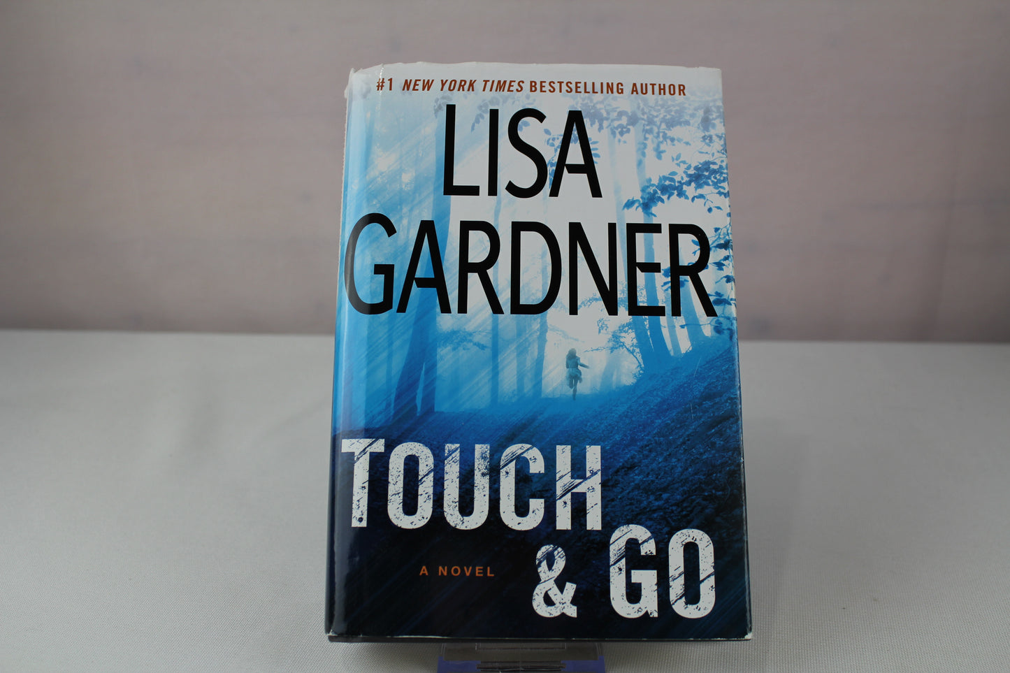 Touch & Go by Lisa Gardner