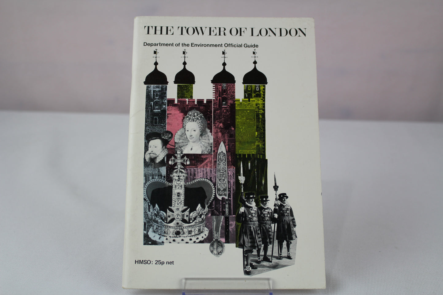 Tower of London: Department of the Environment Official Guide by Department of the Environment