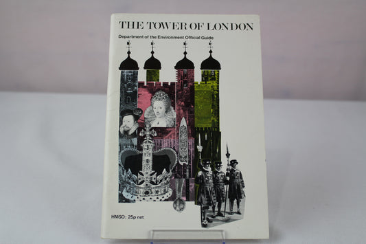 Tower of London: Department of the Environment Official Guide by Department of the Environment
