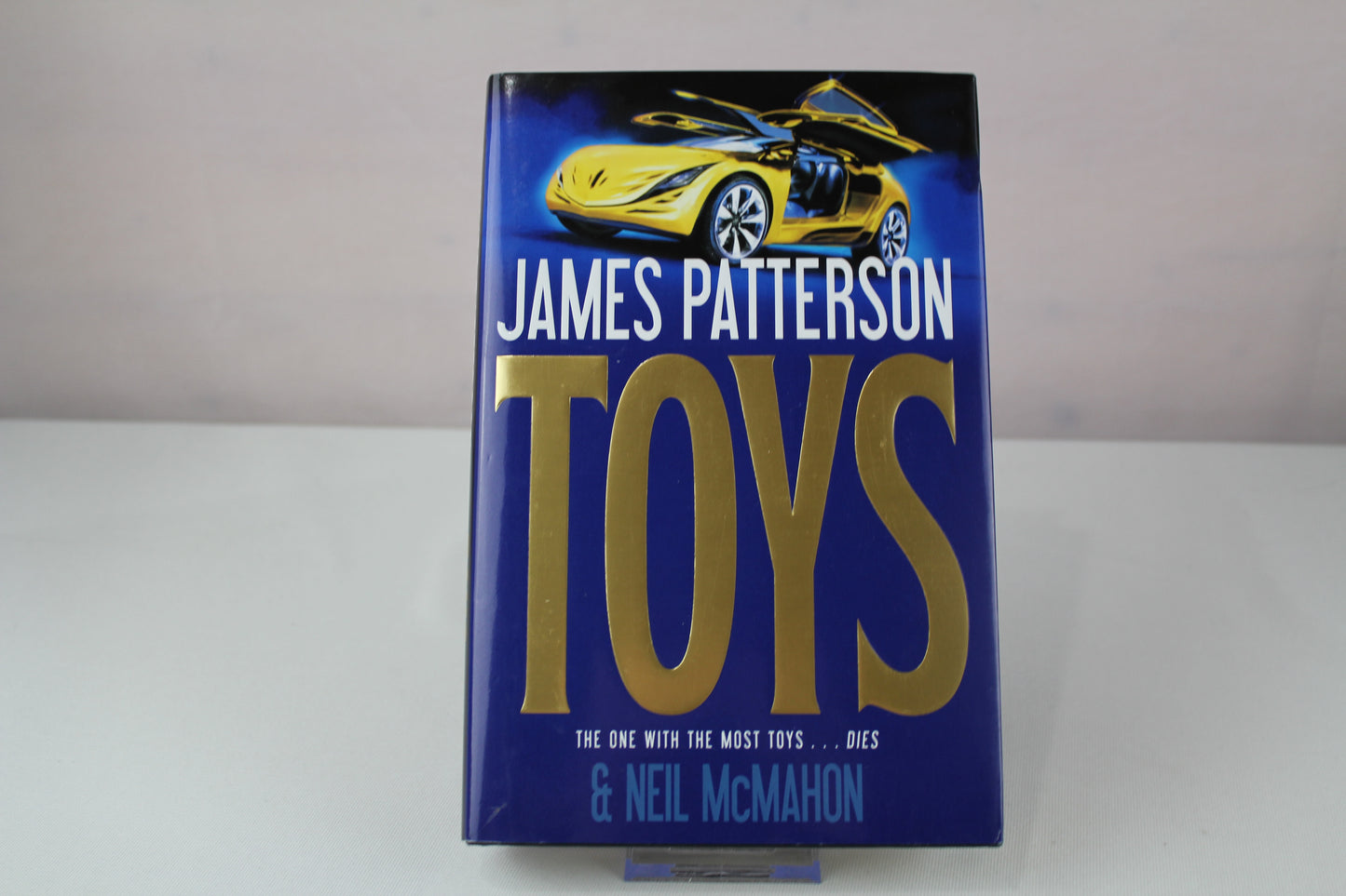 Toys by James Patterson, Neil McMahon