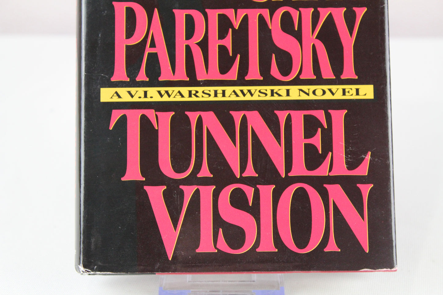 Tunnel Vision (V.I. Warshawski Novels)