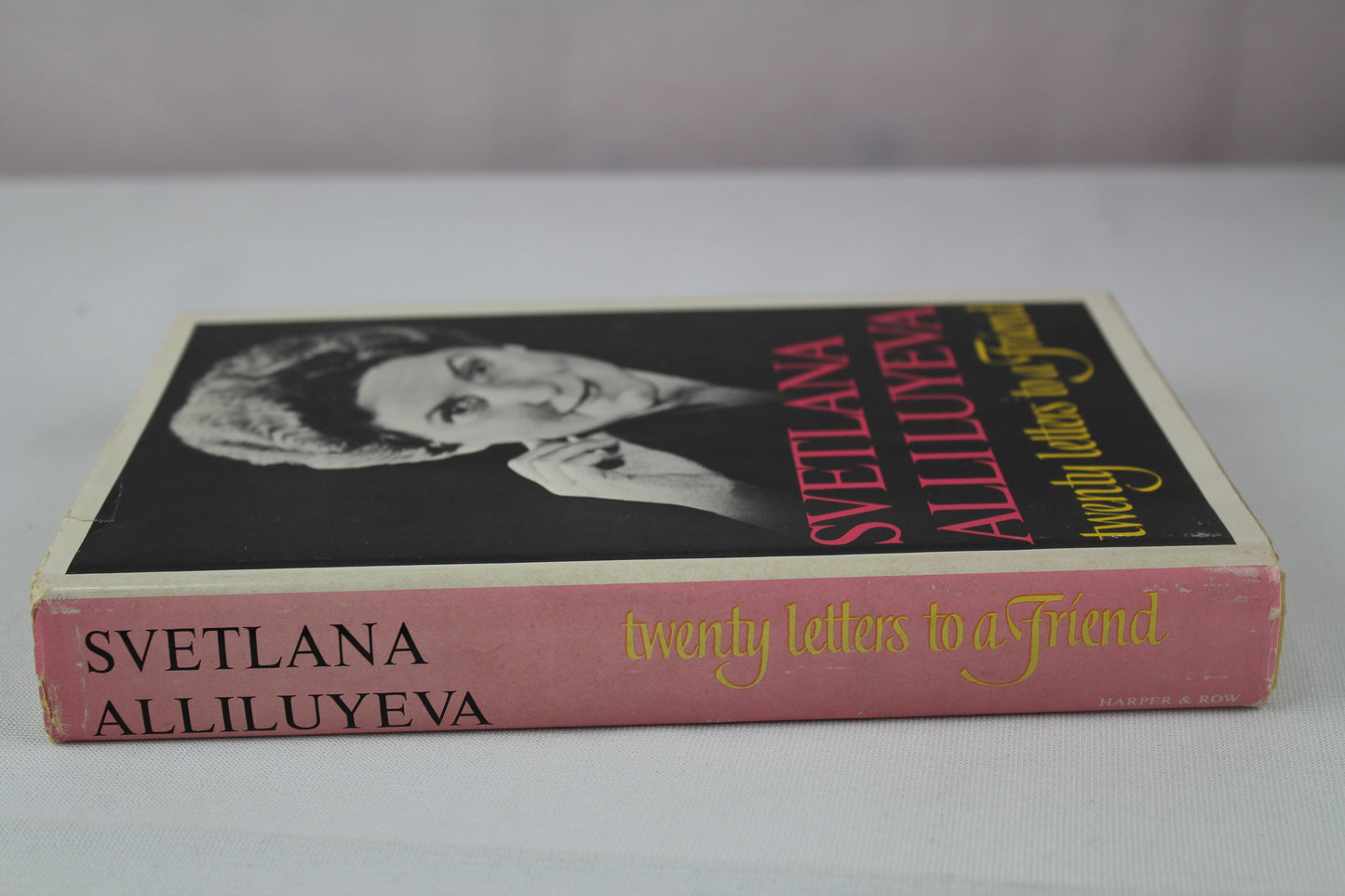 Twenty Letters To A Friend by Svetlana Alliluyeva