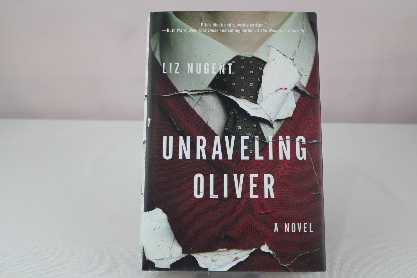 Unraveling Oliver: A Novel by Liz Nugent