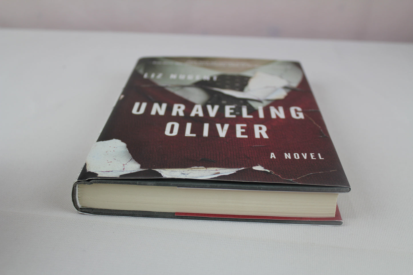Unraveling Oliver: A Novel by Liz Nugent