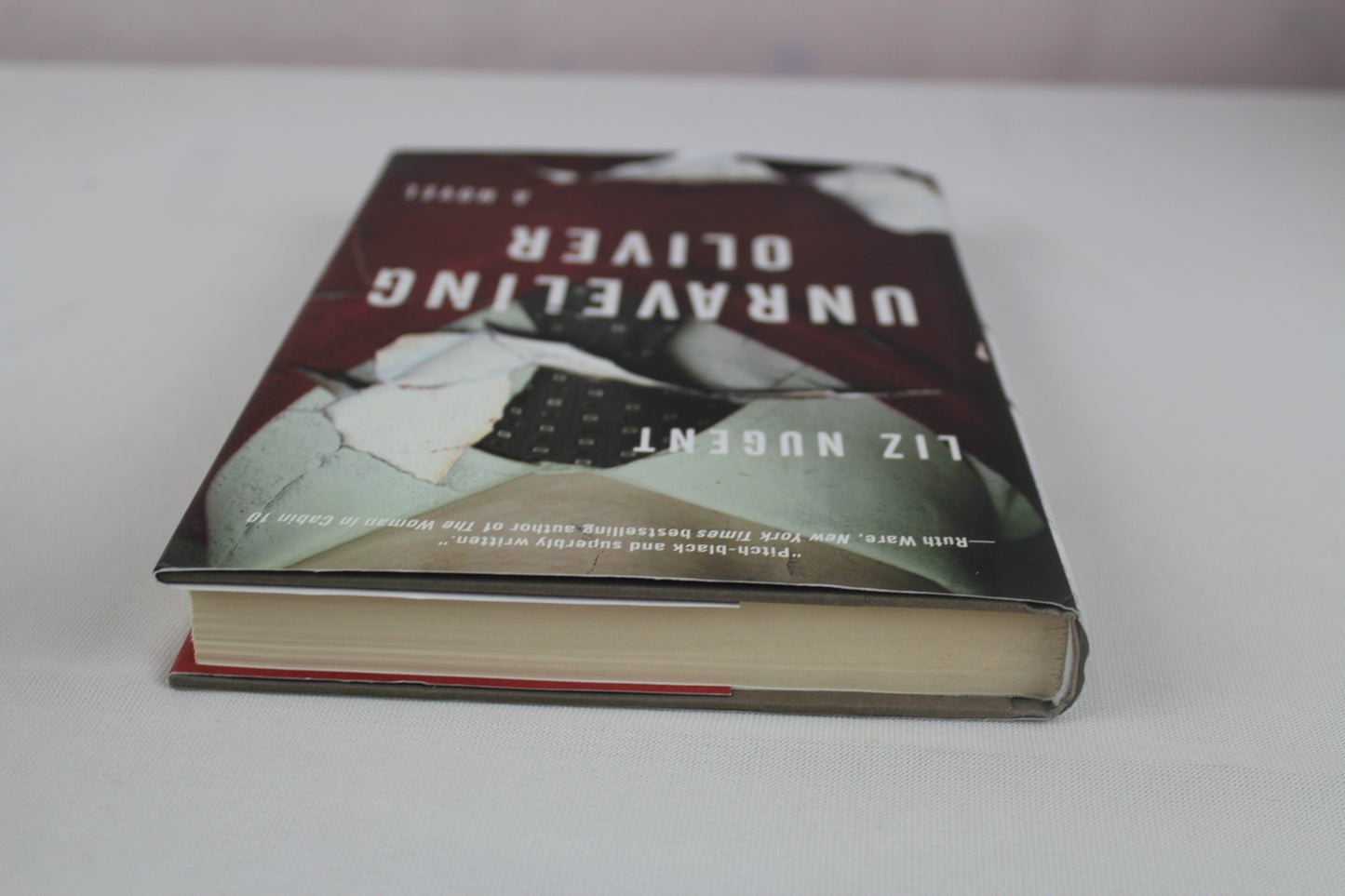 Unraveling Oliver: A Novel by Liz Nugent