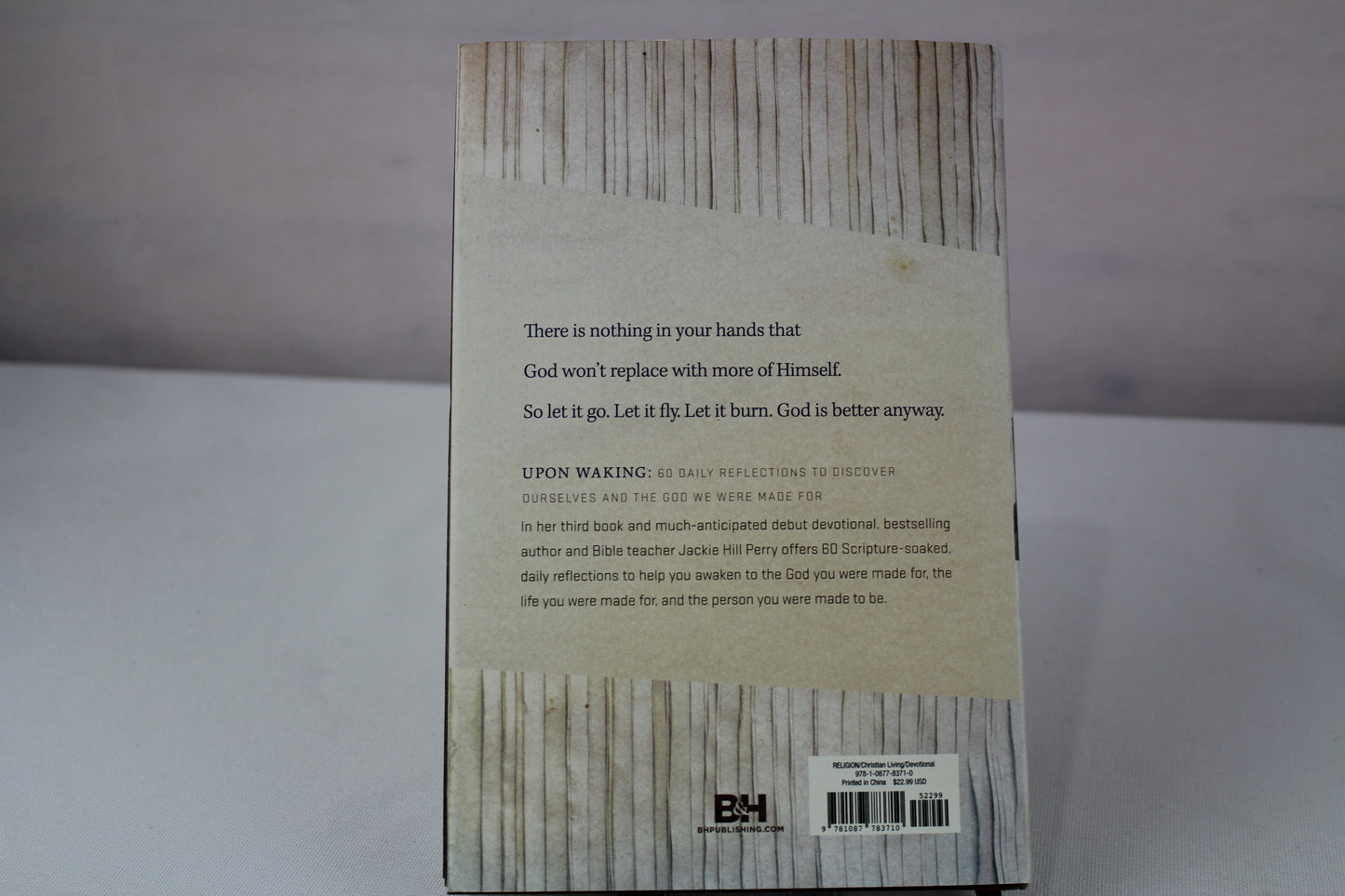 Upon Waking: 60 Daily Reflections to Discover Ourselves and the God We Were Made For by Jackie Hill Perry