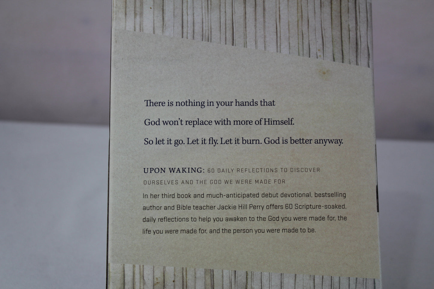 Upon Waking: 60 Daily Reflections to Discover Ourselves and the God We Were Made For by Jackie Hill Perry