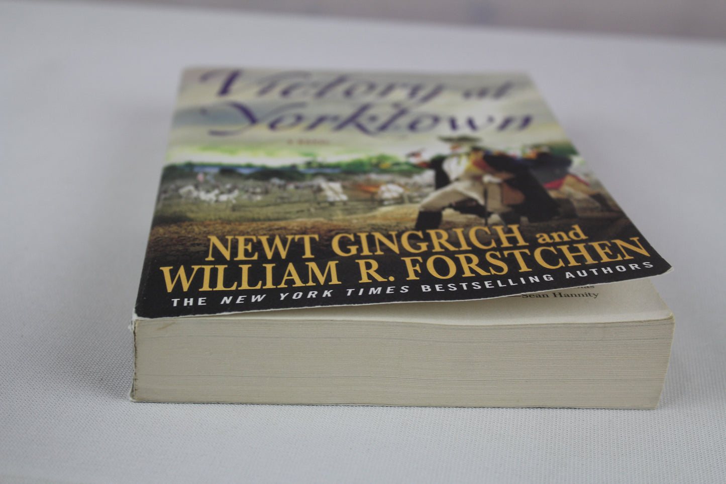 Victory at Yorktown: A Novel (George Washington Series) by Newt Gingrich, William R. Forstchen, Albert S. Hanser