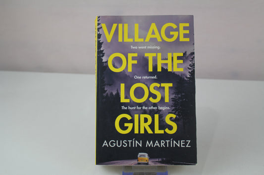 Village of the Lost Girls by Agustin Martinez