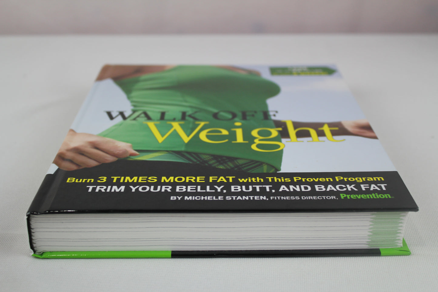 Walk Off Weight by Michele Stanten