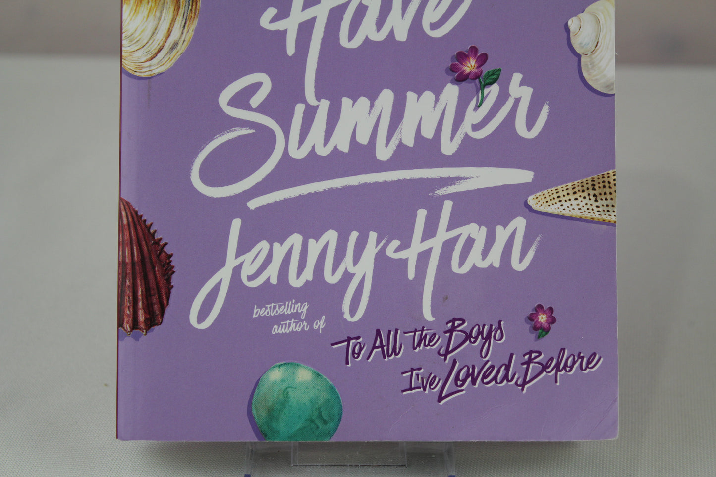 We'll Always Have Summer (The Summer I Turned Pretty) by Jenny Han