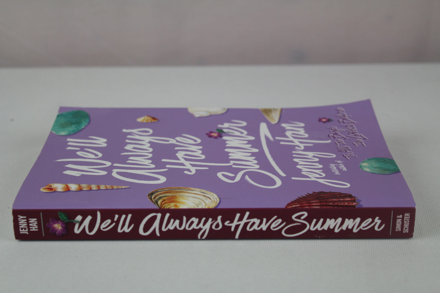 We'll Always Have Summer (The Summer I Turned Pretty) by Jenny Han